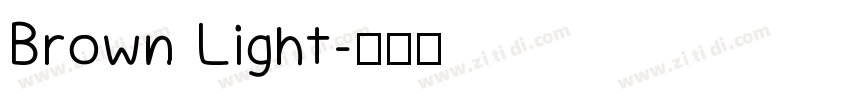 Brown Light字体转换